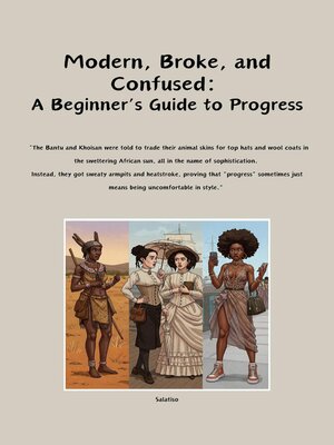 cover image of Modern, Broke, and Confused